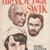 Lelie Van Die Veld & Die Voet Wat Swik – Sybil Venter secondhand book
