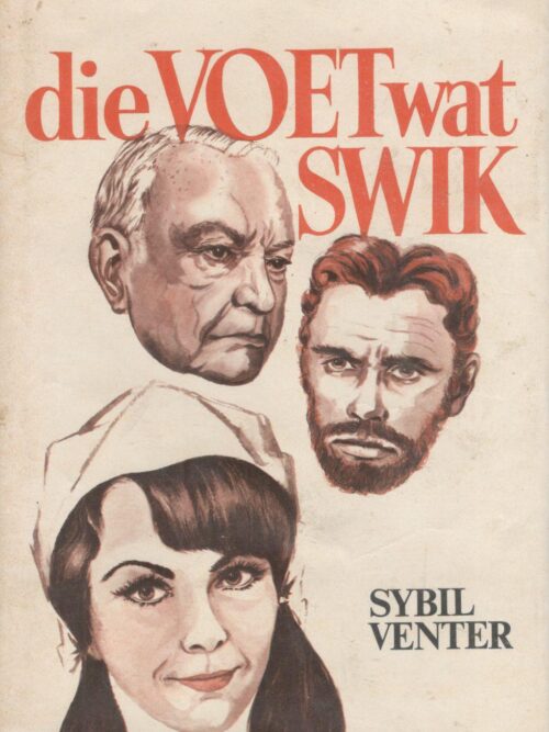 Die Voet Wat Swik – Sybil Venter secondhand book