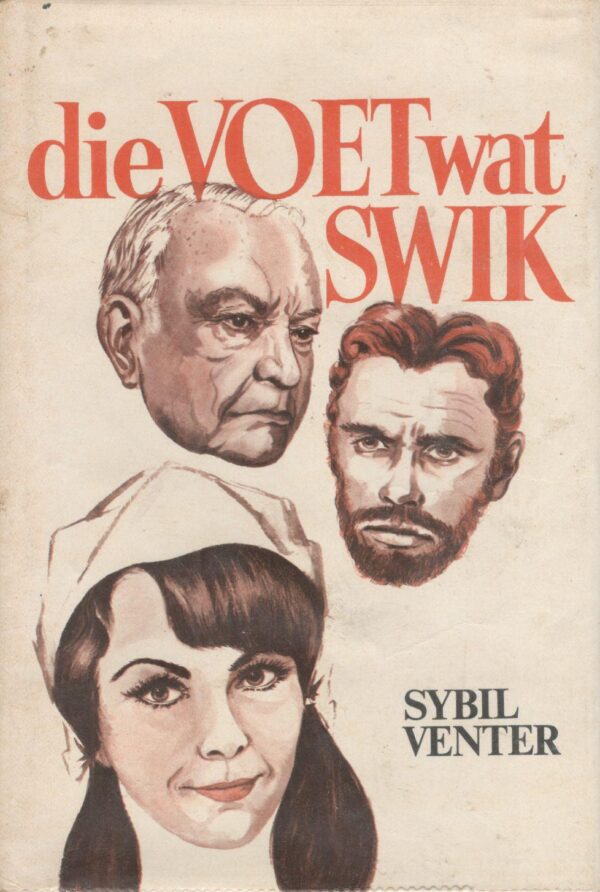 Die Voet Wat Swik – Sybil Venter secondhand book