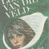 Lelie Van Die Veld & Die Voet Wat Swik – Sybil Venter secondhand book