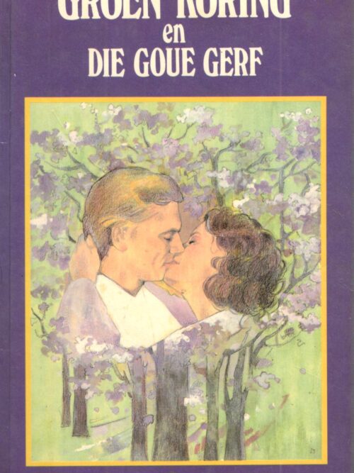 Groen Koring En Die Goue Gerf – Tryna Du Toit secondhand book
