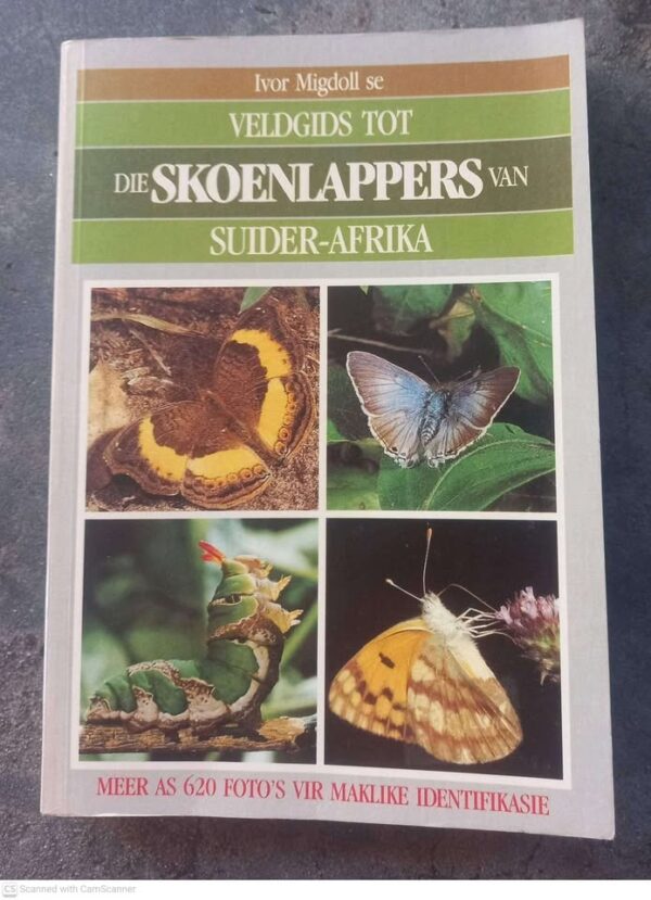 Veldgids Tot Die Skoenlappers Van Suider-Afrika – Ivor Migdoll secondhand book
