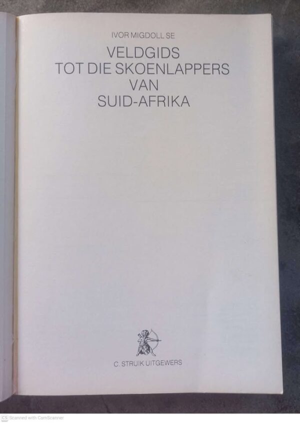 Veldgids Tot Die Skoenlappers Van Suider-Afrika – Ivor Migdoll secondhand book