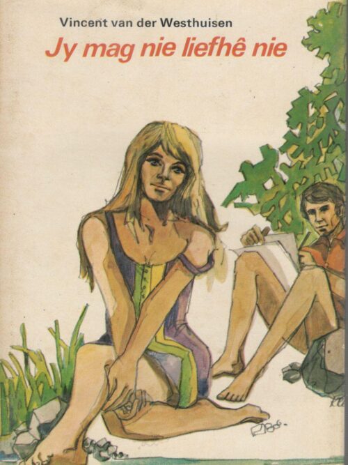 Jy Mag Nie Liefhê Nie – Vincent Van Der Westhuizen secondhand book