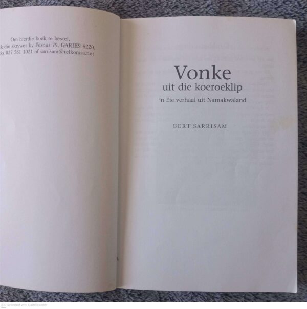 Vonke Uit Die Koeroeklip3 Vonke Uit Die Koeroeklip: ‘n Eie Verhaal Uit Namakwaland — Gert Sarrisam secondhand book