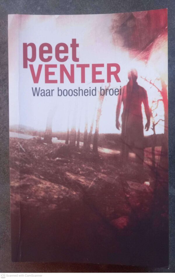 Waar Boosheid Broei – Peet Venter secondhand book