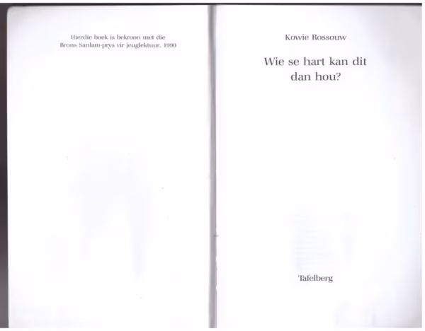 Wie Se Hart Kan Dit Dan Hou? — Kowie Rossouw secondhand book