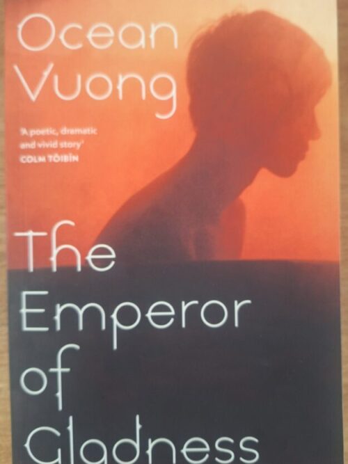 The Emperor Of Gladness – Ocean Vuong secondhand book