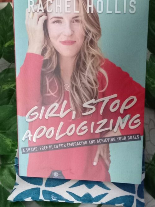 Girl, Stop Apologizing – Rachel Hollis secondhand book