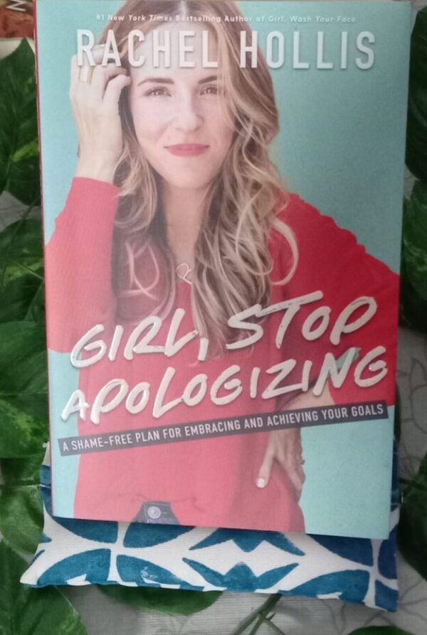 Girl, Stop Apologizing – Rachel Hollis secondhand book