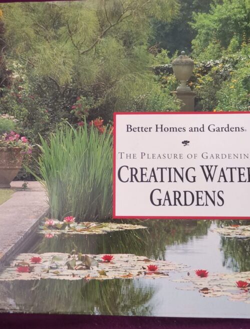 Creating Water Gardens – Mary Moody secondhand book