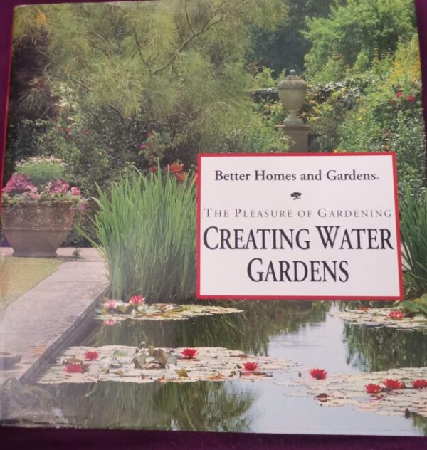 Creating Water Gardens – Mary Moody secondhand book