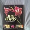 cropped-IMG_20260716_130548.jpg Wild Flowers Of South Africa secondhand book