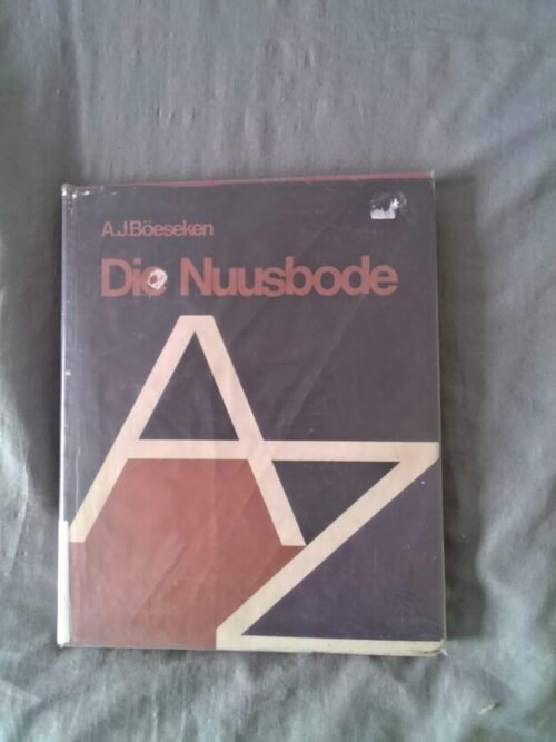 cropped-IMG_20260716_130735.jpg Die Nuusbode – A.J. Boeseken secondhand book
