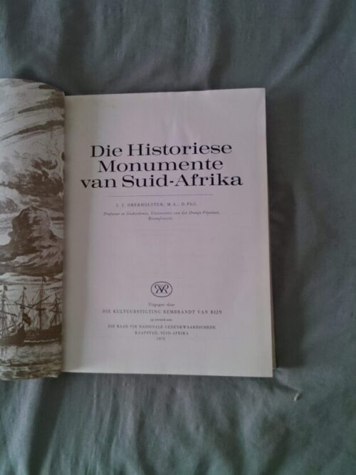Die Historiese Monumente Van Suid-Afrika – J.J. Oberholster (Signed By Anton Rupert) secondhand book