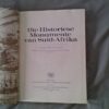 Die Historiese Monumente Van Suid-Afrika – J.J. Oberholster (Signed By Anton Rupert) secondhand book
