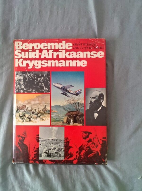 Beroemde Suid-Afrikaanse Krygsmanne – Leopold Scholtz secondhand book