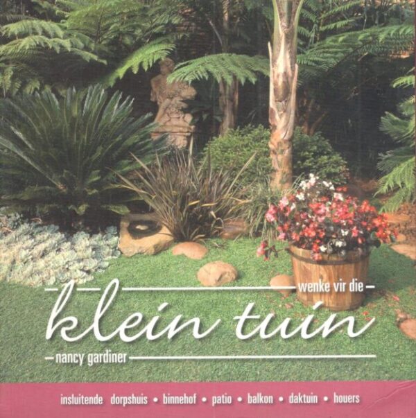 Wenke Vir Die Klein Tuin – Nancy Gardiner secondhand book
