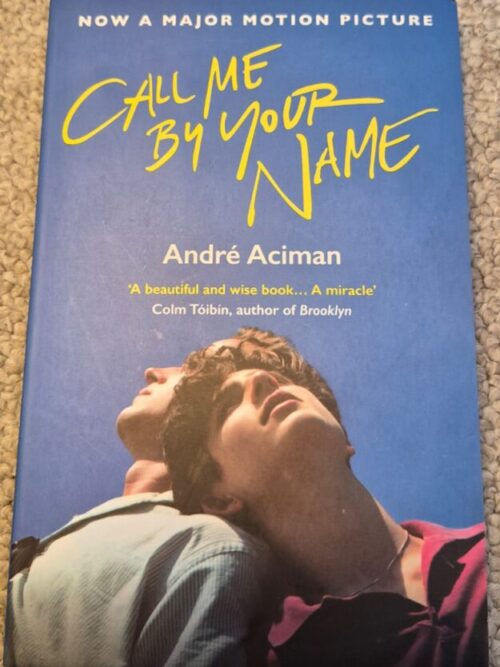 Call Me By Your Name – André Aciman secondhand book