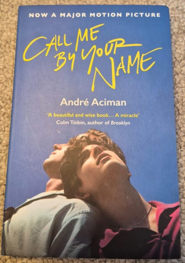 cropped-WhatsApp-Image-2026-07-01-at-3.27.30-PM.jpeg Call Me By Your Name – André Aciman secondhand book