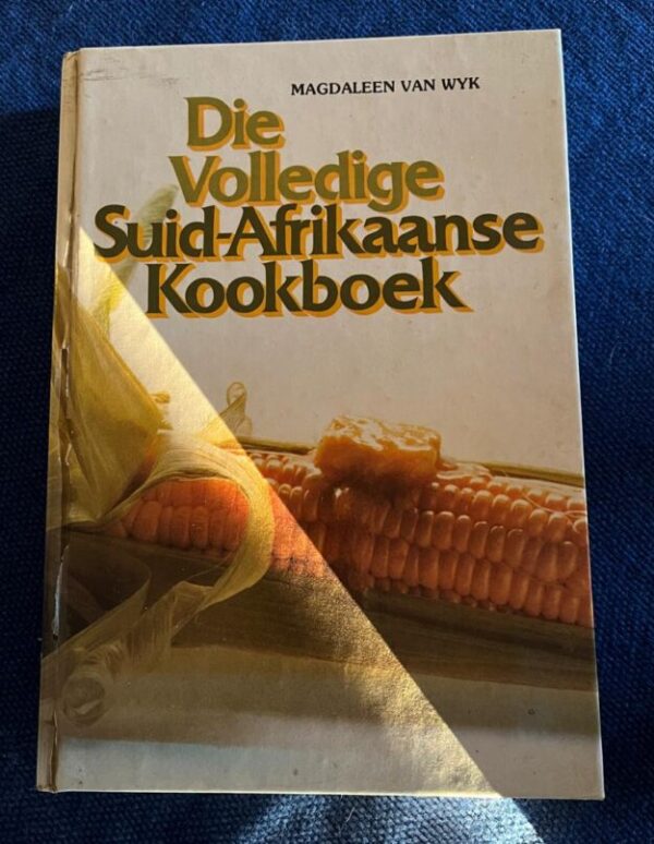 Die Volledige Suid Afrikaanse Kookboek – Magdaleen Van Wyk secondhand book