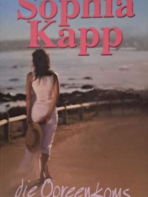 Die Ooreenkoms – Sophia Kapp secondhand book