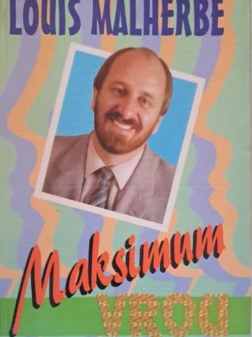 Maksimum Vrou – Louis Malherbe secondhand book