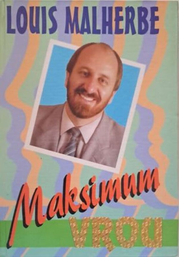Maksimum Vrou – Louis Malherbe secondhand book