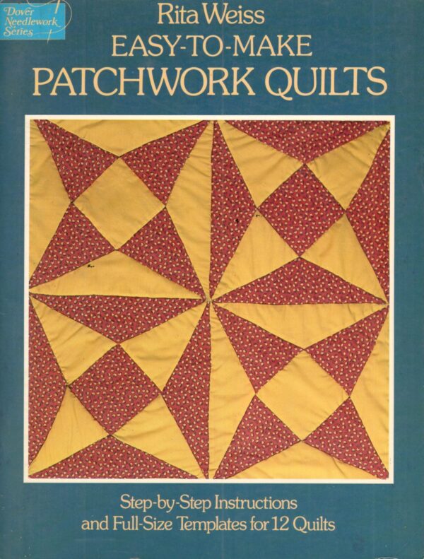 patch 30001 Easy To Make Patchwork Quilts – Rita Weiss secondhand book