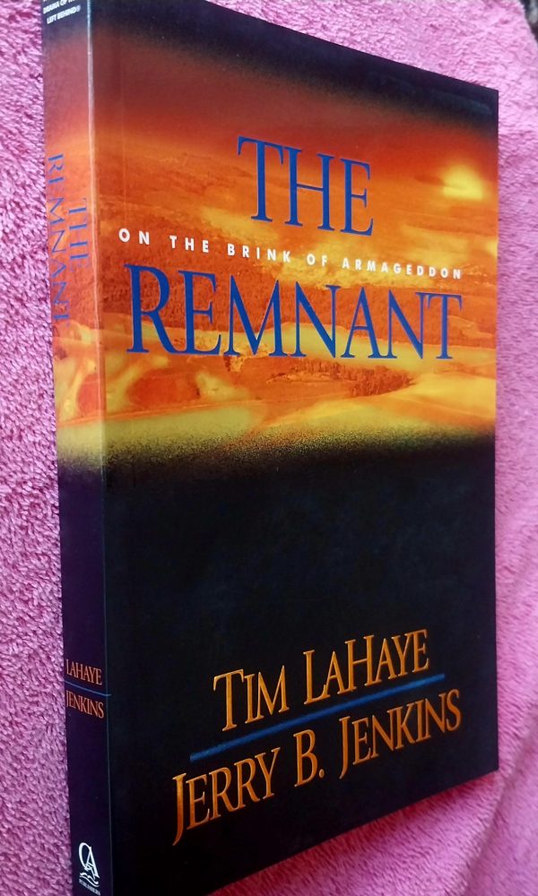 The Remnant: On The Brink Of Armageddon – Tim LaHaye, Jerry B. Jenkins secondhand book
