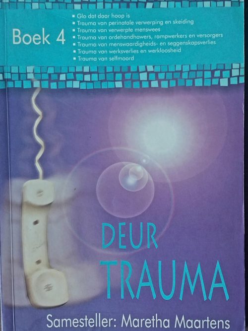 Deur Trauma: Boek 4 – Maretha Maartens secondhand book