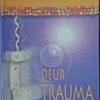 20260803_153248 Deur Trauma: Boek 2 – Maretha Maartens secondhand book