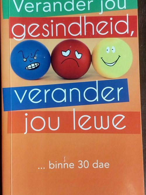 20260806_160119 Verander Jou Gesindheid, Verander Jou Lewe – Deborah Smith Pegues secondhand book
