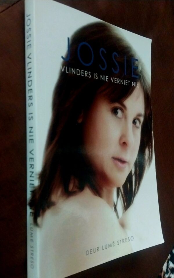 Jossie: Vlinders Is Nie Verniet Nie – Lumé Streso secondhand book