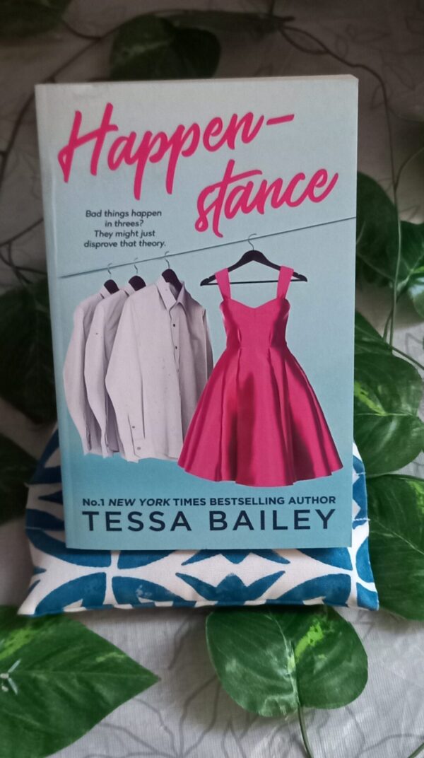 Happenstance – Tessa Bailey secondhand book