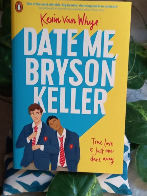 20260820_162329 Date Me, Bryson Keller – Kevin Van Whye secondhand book