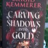 Carving Shadows Into Gold – Brigid Kemmerer secondhand book