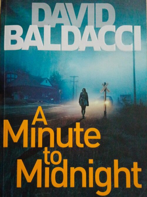 A Minute to Midnight _ David Baldacci A Minute To Midnight – David Baldacci secondhand book