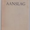 Aanslag1 Aanslag: Lesings Van Die Afrikaanse Studie-Kring – J.C. Kannemeyer secondhand book