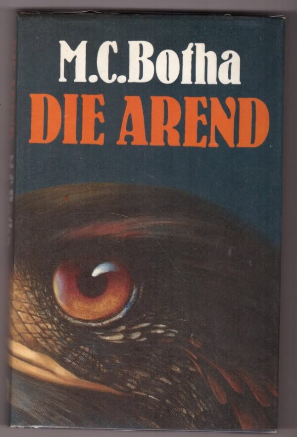 Arend1 Die Arend — M. C. Botha secondhand book