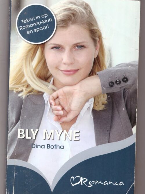 Bly Myne – Dina Botha secondhand book