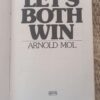 Both Win4 Let’s Both Win — Arnold Mol secondhand book