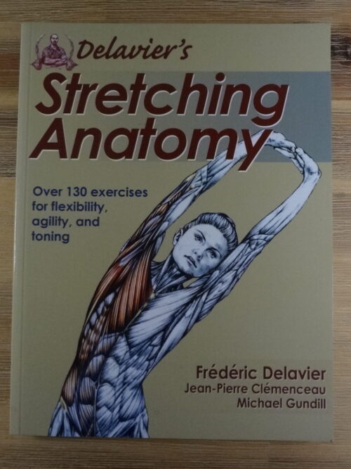 Delavier’s Stretching Anatomy – Frédéric Delavier secondhand book