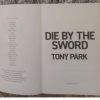 Die By The Sword — Tony Park secondhand book