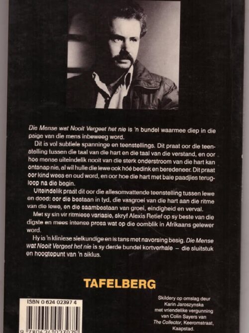 Die Mense Wat Nooit Vergeet Het Nie – Alexis Retief secondhand book