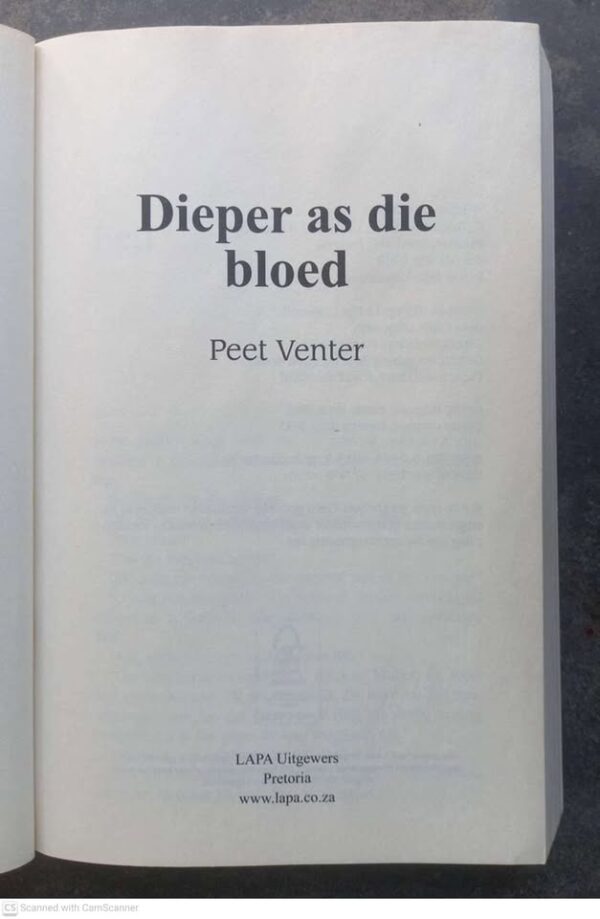 Dieper As Die Bloed — Peet Venter secondhand book