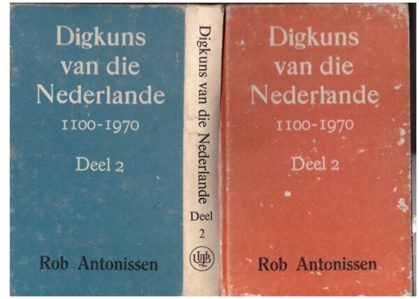 Digkuns Van Die Nederlande:,1100–1970: Deel 2 — Rob Antonissen secondhand book