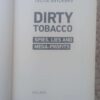 Dirty Tobacco: Spies, Lies And Mega-Profits – Telita Snyckers secondhand book
