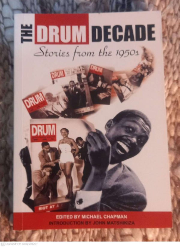 The Drum Decade: Stories From The 1950’s — Michael Chapman secondhand book