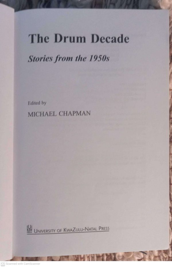 The Drum Decade: Stories From The 1950’s — Michael Chapman secondhand book